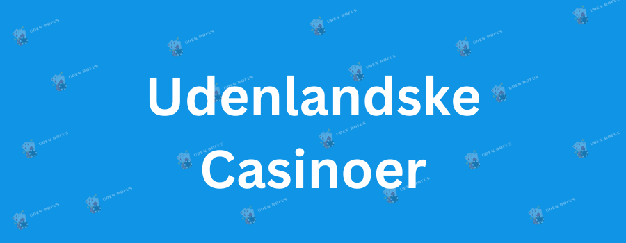 Casino Med 10 Euro Indbetaling Din Guide til Online Spil 759627331