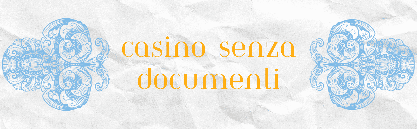 Casinò Non AAMS Senza Documenti Guida Completa 341059128