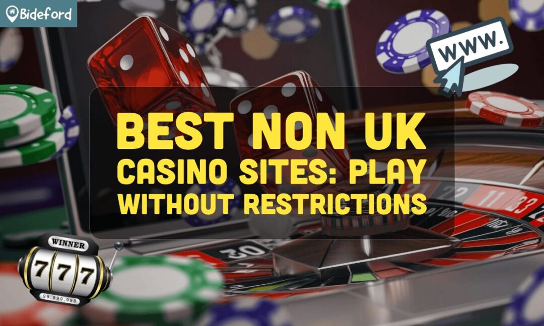 Trusted Non-UK Casinos Finding Safe Betting Alternatives